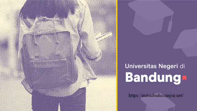 Rekomendasi Pilihan Universitas Terbaik Di Bandung