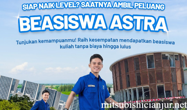 Beasiswa Astra 2025: Kuliah Gratis Plus Uang Saku